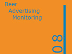 Beer Advertising Monitoring 2008